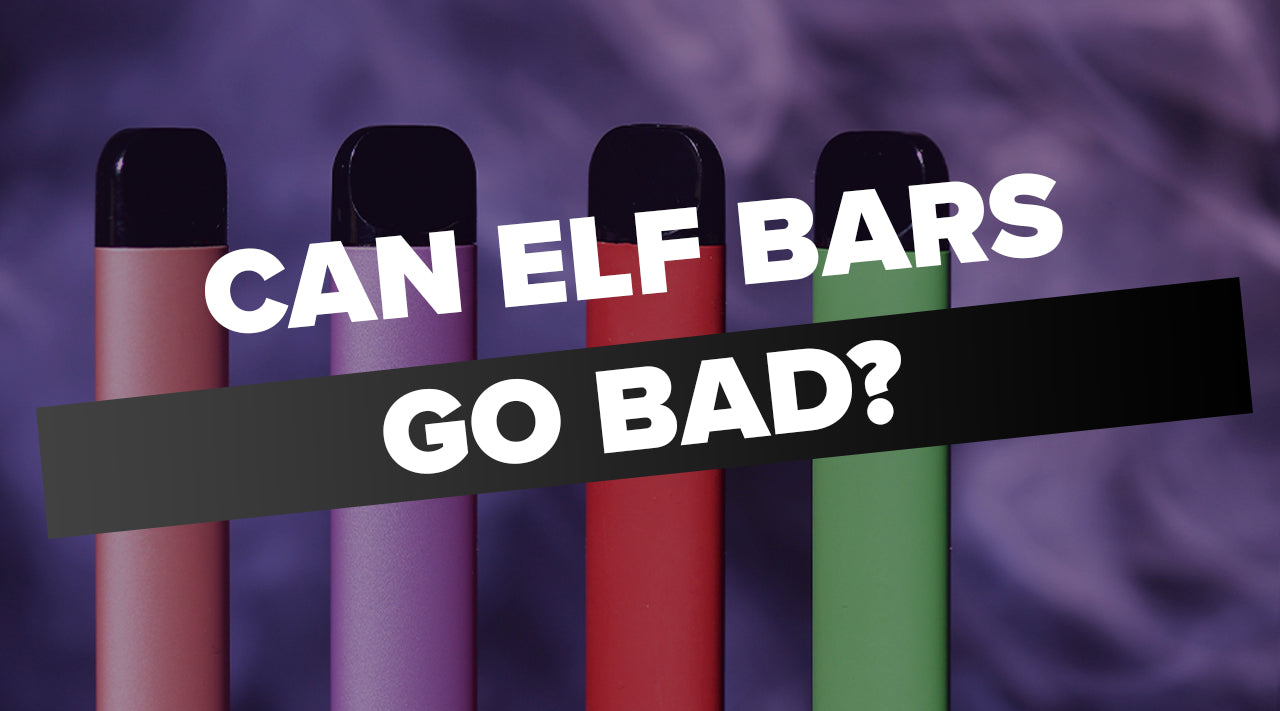 Can Elf Bars Go Bad?