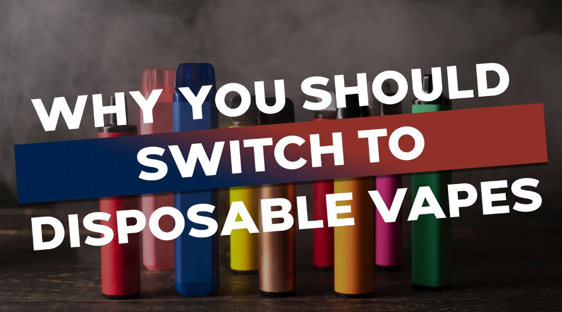 5 Reasons You Should Switch to Disposable Vapes Vapor Shop Direct 5 Reasons You Should Switch to Disposable Vapes Vapor Shop Direct