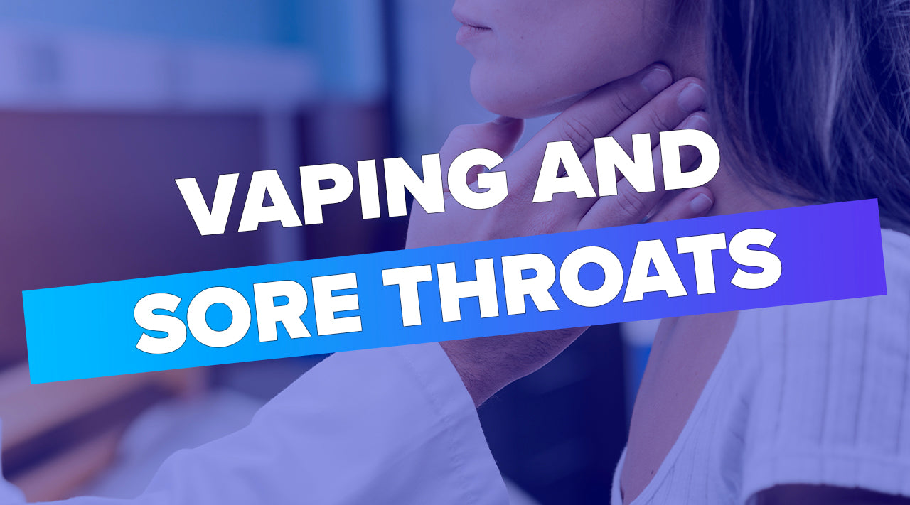 Vaping And Sore Throats: Here's The Answer