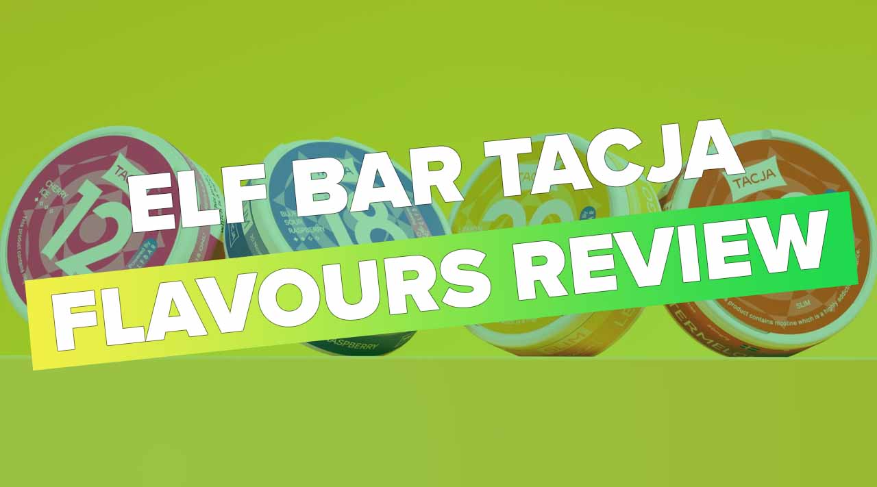 Elf Bar Tacja Flavours Review