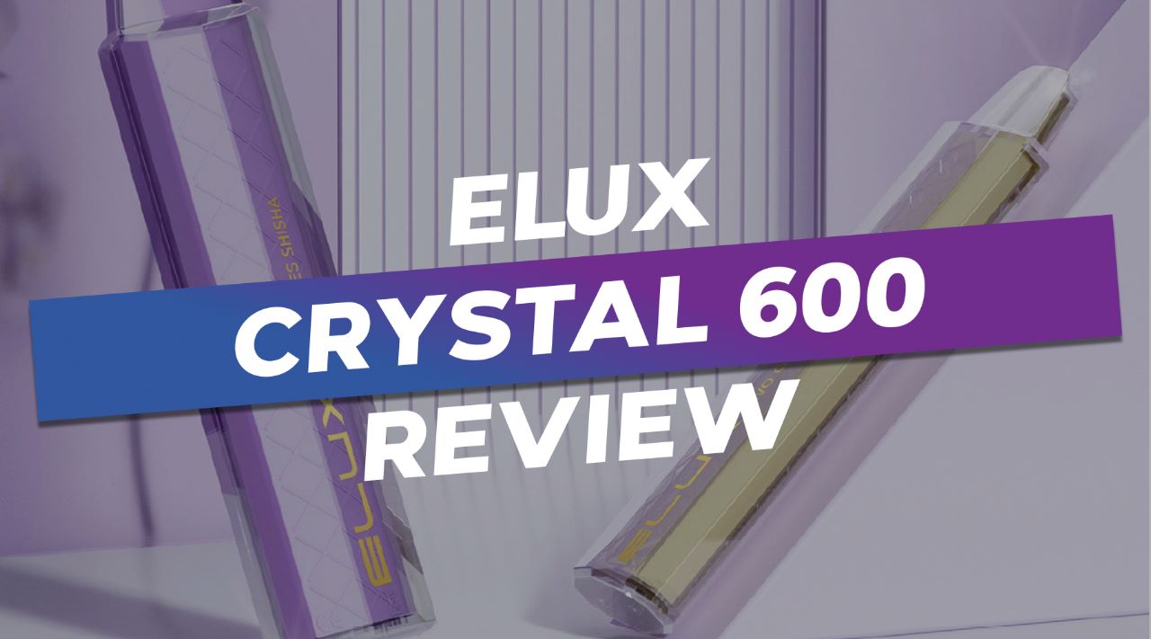 Elux Crystal 600 Review