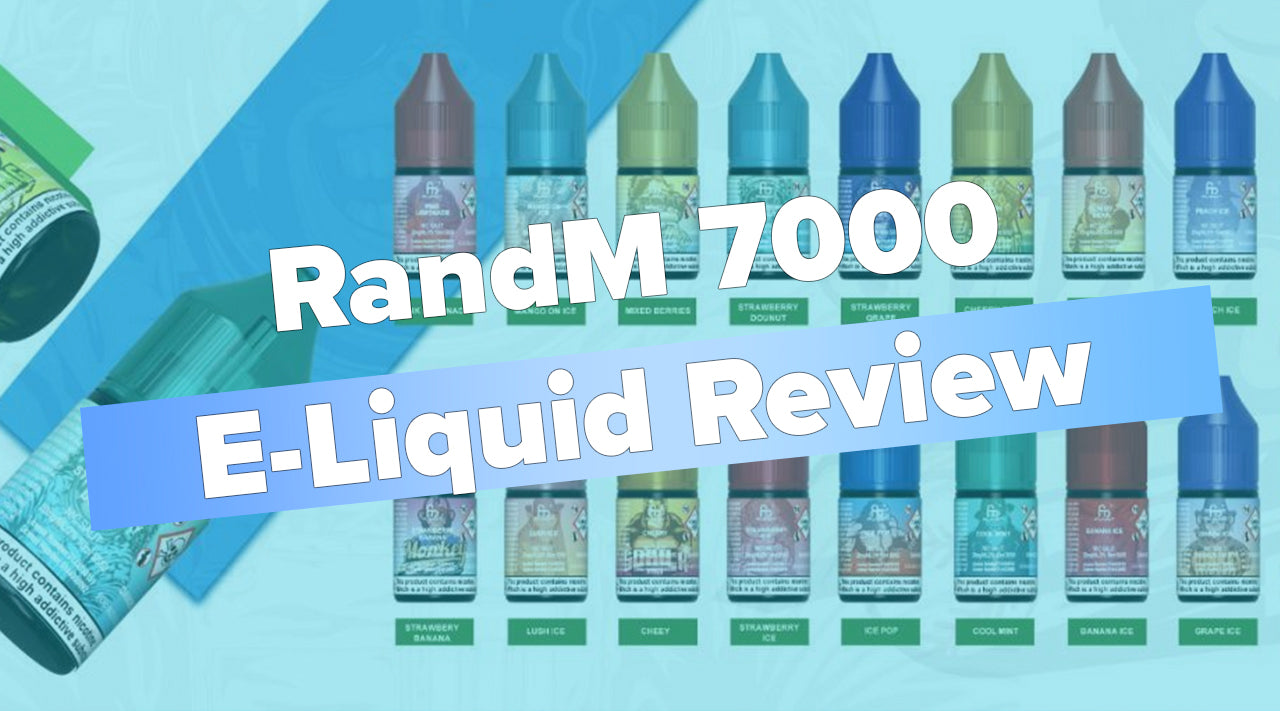 RandM 7000 E-liquid Review
