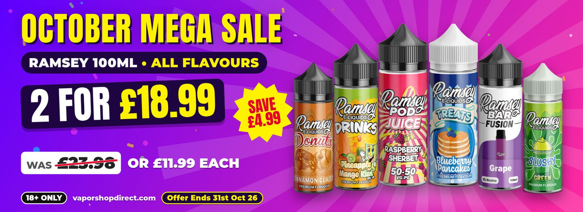 Ramsey 100ml shortfills - 2 for £18.99 - October Mega Sale (desktop)